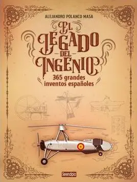 EL LEGADO DEL INGENIO