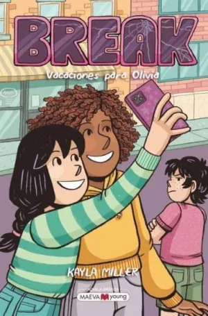 BREAK: VACACIONES PARA OLIVIA