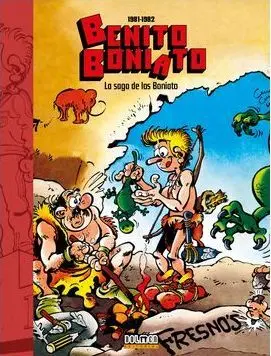 BENITO BONIATO: LA SAGA DE LOS BONIATO