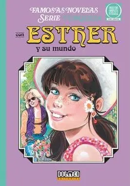 ESTHER Y SU MUNDO: SERIE TURQUESA 07