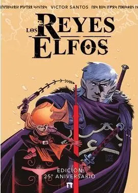 LOS REYES ELFOS: EDICIÓN 25 ANIVERSARIO