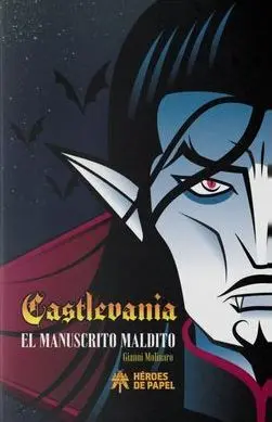 CASTELVANIA. EL MANUSCRITO MALDITO