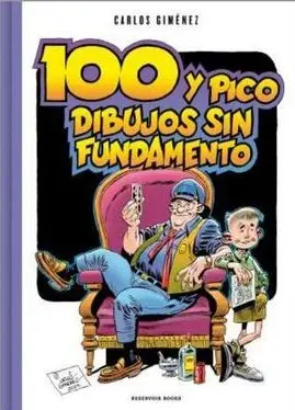 CIEN Y PICO DIBUJOS SIN FUNDAMENTO