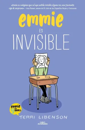 EMMIE Y SUS AMIGOS 01: EMMIE ES INVISIBLE