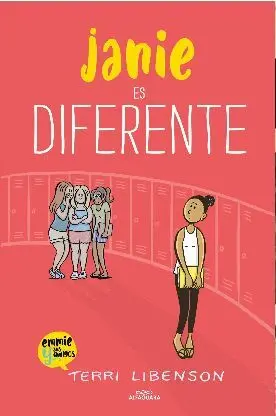 EMMIE Y SUS AMIGOS 03: JANIE ES DIFERENTE