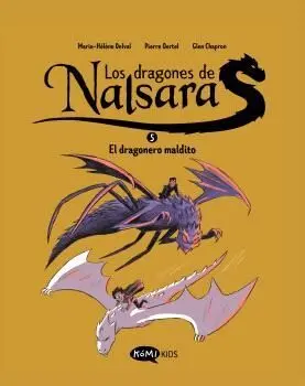 LOS DRAGONES DE NALSARA 05: EL DRAGONERO MALDITO