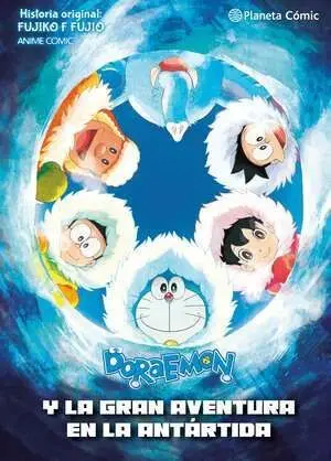 DORAEMON: NOBITA Y Y LA GRAN AVENTURA DE LA ANTÁRTIDA