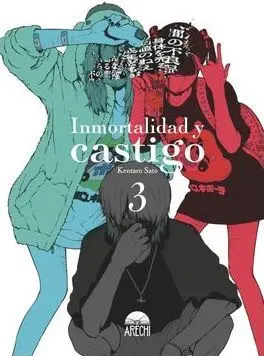INMORTALIDAD Y CASTIGO 03