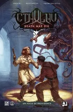 CTHULHU: DEATH MAY DIE 02. EN LAS FRONTERAS DE LA LOCURA
