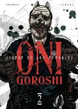 ONI-GOROSHI 02: CIUDAD DE LOS DEMONIOS