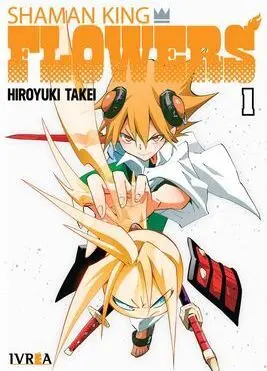 SHAMAN KING: FLOWERS 01