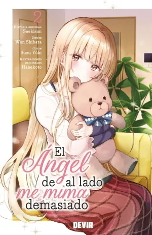 EL ÁNGEL DE AL LADO ME MIMA DEMASIADO 02 EL ÁNGEL DE AL LADO ME MIMA DEMASIADO 02