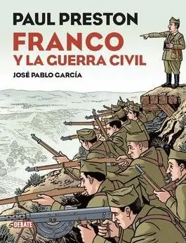FRANCO Y LA GUERRA CIVIL