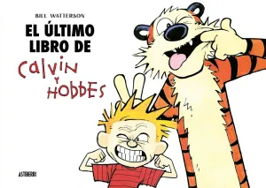 EL ÚLTIMO LIBRO DE CALVIN Y HOBBES EL ÚLTIMO LIBRO DE CALVIN Y HOBBES