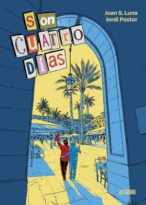 SON CUATRO DÍAS SON CUATRO DÍAS