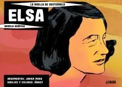 ELSA. LA HUELLA DE OESTERHELD ELSA. LA HUELLA DE OESTERHELD