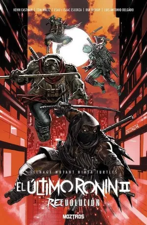 TMNT EL ÚLTIMO RONIN II: REEVOLUCIÓN