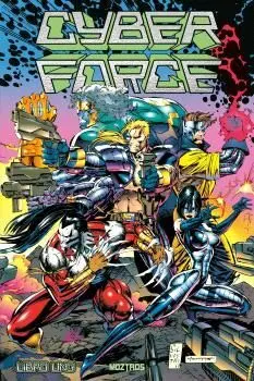 CYBERFORCE: LIBRO UNO CYBERFORCE: LIBRO UNO