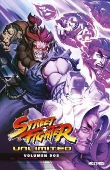STREET FIGHTER UNLIMITED 02: EL CORAZÓN DE LA BATALLA STREET FIGHTER UNLIMITED 02: EL CORAZÓN DE LA BATALLA