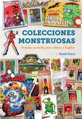 COLECCIONES MONSTRUOSAS
