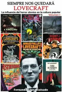 SIEMPRE NOS QUEDARÁ LOVECRAFT 01
