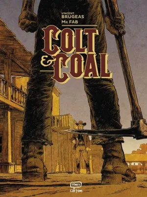 COLT & COAL COLT & COAL
