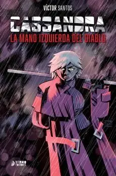 CASSANDRA: LA MANO IZQUIERDA DEL DIABLO
