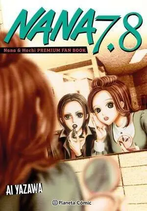 NANA 7.8 (NUEVA EDICIÓN) NANA 7.8 (NUEVA EDICIÓN)