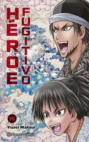 HÉROE FUGITIVO 16 HÉROE FUGITIVO 16