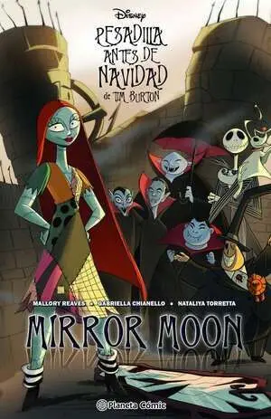 PESADILLA ANTES DE NAVIDAD: MIRROR MOON PESADILLA ANTES DE NAVIDAD: MIRROR MOON