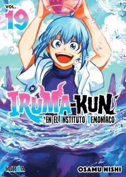 IRUMA-KUN EN EL INSTITUTO DEMONÍACO 19 IRUMA-KUN EN EL INSTITUTO DEMONÍACO 19