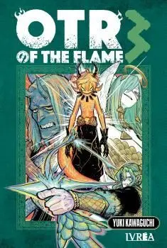 OTR OF THE FLAME 03