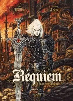 REQUIEM: EL CABALLERO VAMPIRO 01 REQUIEM: EL CABALLERO VAMPIRO 01