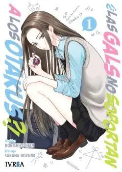 ¿LAS GALS NO SOPORTAN A LOS OTAKUS? 01