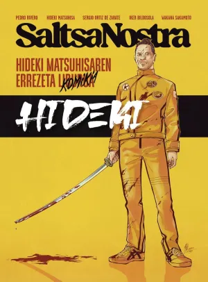 SALTSA NOSTRA: HIDEKI MATSUHISAREN ERREZETA LIBURUA (KOMIKIA)