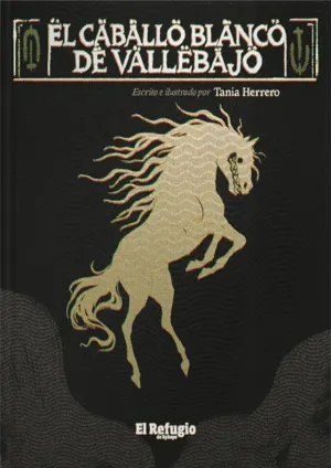 EL CABALLO BLANCO DE VALLEBAJO