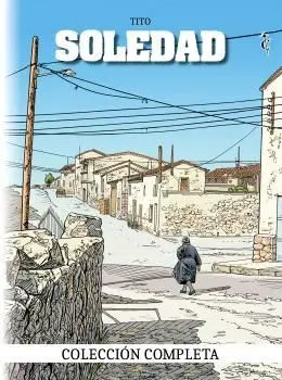 PACK SOLEDAD. LA OBRA COMPLETA PACK SOLEDAD. LA OBRA COMPLETA