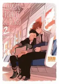 CUANDO FLORECE EL DESEO 02