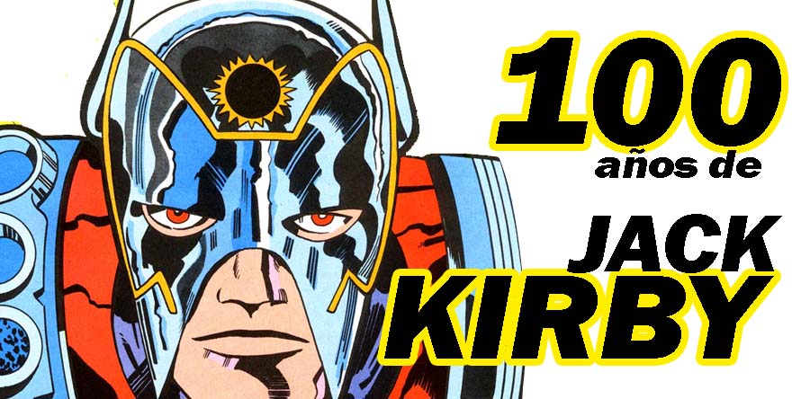 Centenario de Jack Kirby