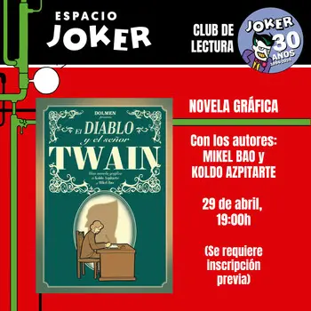 El diablo y el señor Twain. Club de lectura con sus autores Mikel Bao y Koldo Azpitarte.