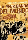 LA PEOR BANDA DEL MUNDO 02