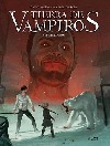 TIERRA DE VAMPIROS 03: RESURRECCIÓN