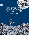 UN POLICA EN LA LUNA